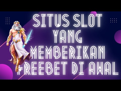 situs slot yang ada freebet
